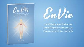 Présentation de la Méthode Envie