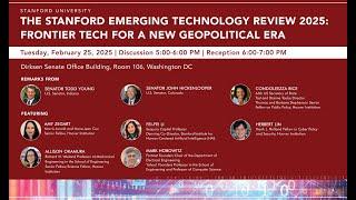 The Stanford Emerging Technology Review 2025: Frontier Tech For A New Geopolitical Era