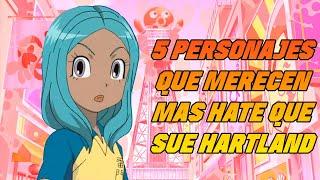 5 PERSONAJES DE INAZUMA ELEVEN QUE MERECEN MAS HATE QUE SUE HARTLAND