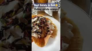 Rating Our Gelato Scoops|Best Bali Gelato Sunny’s #shorts #gelato #trending #viral #ratings #scoops