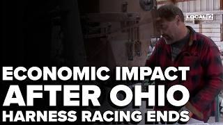 Economic impact after Ohio harness racing ends