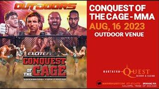 Conquest of the Cage [Outdoors] Aug, 16 2023 (FULL EVENT)