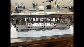 Lykins Motorsports Ford 5.0 Piston/Valve Clearance Check