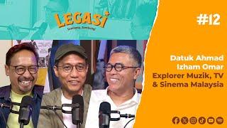 LP12 : Datuk Ahmad Izham Omar - Explorer Muzik, TV & Sinema Malaysia