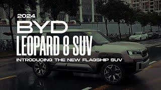 Introducing the 2024 BYD Leopard 8 New Flagship SUV | GoPureCars