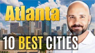 10 Best Cities of Metro Atlanta