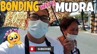 BONDING with MUDRA || Kakentuhan Vlog