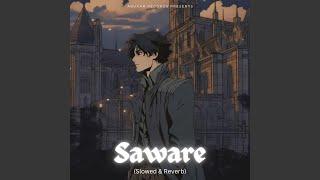 Saware (Slo-Fi)