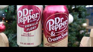 Dr Pepper comparisons: Vanilla Float vs Cream Soda