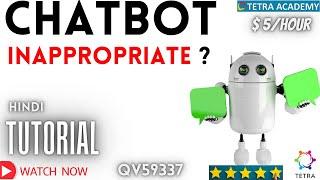 CHATBOT IS IT INAPPROPRIATE? | QUALIFICATION TUTORIAL | UHRS | 2022 | THE TETRA ACDEMY