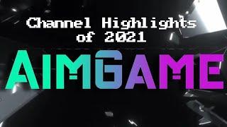 AimGame Highlights 2021