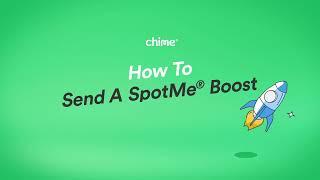 How to Use SpotMe® Boost | Chime