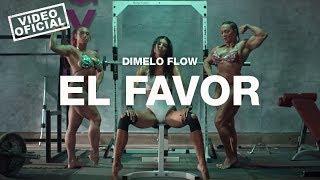 Dimelo Flow - El Favor ft. Nicky Jam, Farruko, Sech, Zion, Lunay (Video Oficial)