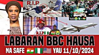 BBC Hausa Labaran Duniya na Safe Yau /11/10/2024 #bbc