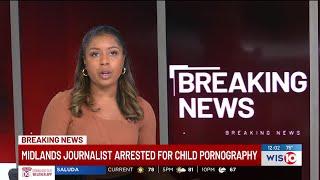 Columbia TV anchor arrested for possession of child pornography, AG says