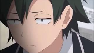 Oregairu AMV (Hikigaya Hachiman) - Whispers In The Dark