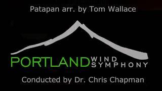 Patapan (traditional) arr by Tom Wallace - Portland Wind Symphony