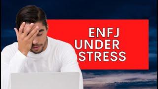 Here's What an ENFJ Under Stress Looks Like|Personality Types