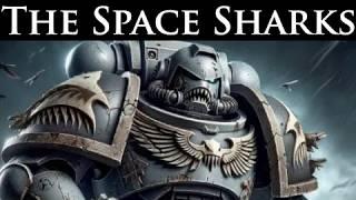 Carcharodons: The Space Sharks  - What Makes Them Unique? l Warhammer 40k Lore