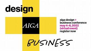 AIGA Design + Business Conference Replay