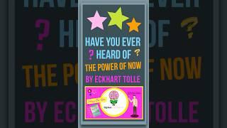 The Power of Now by Eckhart Tolle: Animated Summary