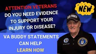What is a VA Buddy Statement?|Evidence of Support|What is a Buddy Letter|Lay Evidence|Lost Records.