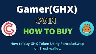 How to Buy GamerCoin (GHX) Using PancakeSwap On Trust Wallet OR MetaMask Wallet