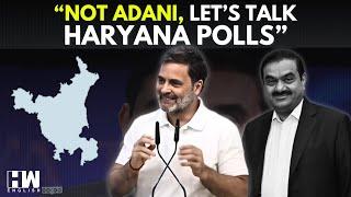 ‘Let’s Talk Haryana’: Amidst Adani Row, Rahul Gandhi Jokes In A Press Conference | Press Conference