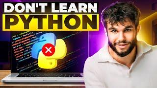 Don't Learn Python in 2024