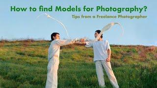 How to Find Models for Photography?