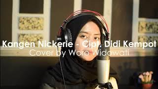 Didi Kempot - Kangen Nickerie Cover By (Woro Widowati)