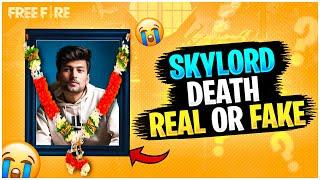 SKYLORD DEATH  REAL OR FAKE ? || SKYLORD LIVE ACCIDENT || RIP SKYLORD || SKYLORD DEATH || SKYLORD