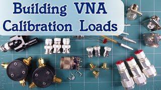 #78: Building VNA Calibration Loads