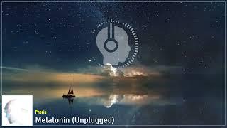 Phoria - Melatonin (Unplugged) - Indie pop/folk