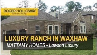 New Luxury Ranch Homes for Sale in Waxhaw, south of Charlotte