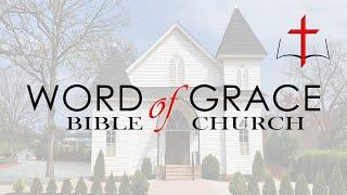 Word of Grace Bible Church. December 1, 2024. Charlotte, NC WGBC