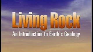 Living Rock: An Introduction to Earth's Geology