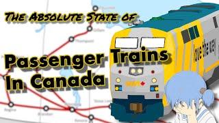 Passenger Trains in Canada are Awful