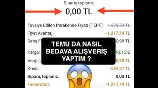 Temu da nasıl bedava alışveriş yaptım ?