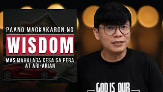 Paano Magkaron ng Wisdom?