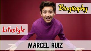 Marcel Ruiz American Actor Biography & Lifestyle