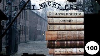 (100) Zeuge: Aron Bejlin - Frankfurter-Auschwitz-Prozess