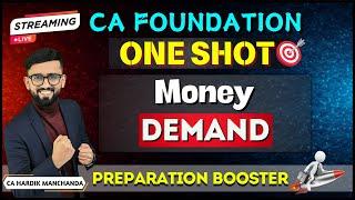 CA Foundation Business Economics- ONE SHOT | Money Demand | Chapter 8 ( Unit 1) | 100% Coverage |