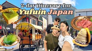 What I did and ate in Yufuin  SO MUCH street food, private onsen | 2-day itinerary in Yufuin Japan