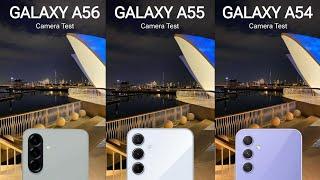 Samsung Galaxy A56 vs Samsung Galaxy A55 vs Samsung Galaxy A54 || Camera Comparison