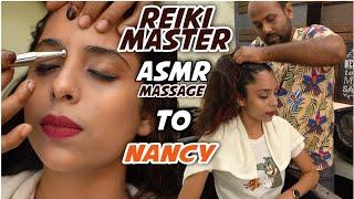 REIKI MASTER HEAD MASSAGE TO NANCY,  ASMR PRACTICE TO RELAX IMSOMNIA & STRESS  BY INDIAN BARBER 