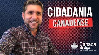 Como aplicar para a Cidadania Canadadense