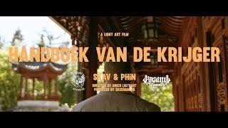 SKAV, PHiN, $KEER&BOO$ - Handboek vd Krijger (Official Video)