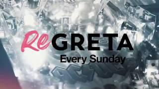 ReGRETA - Every Sunday