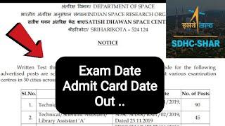 ISRO SDSC Exam Date & Admit Card Date Out CBT Exam Advt. No. SHAR/RMT/01/2019